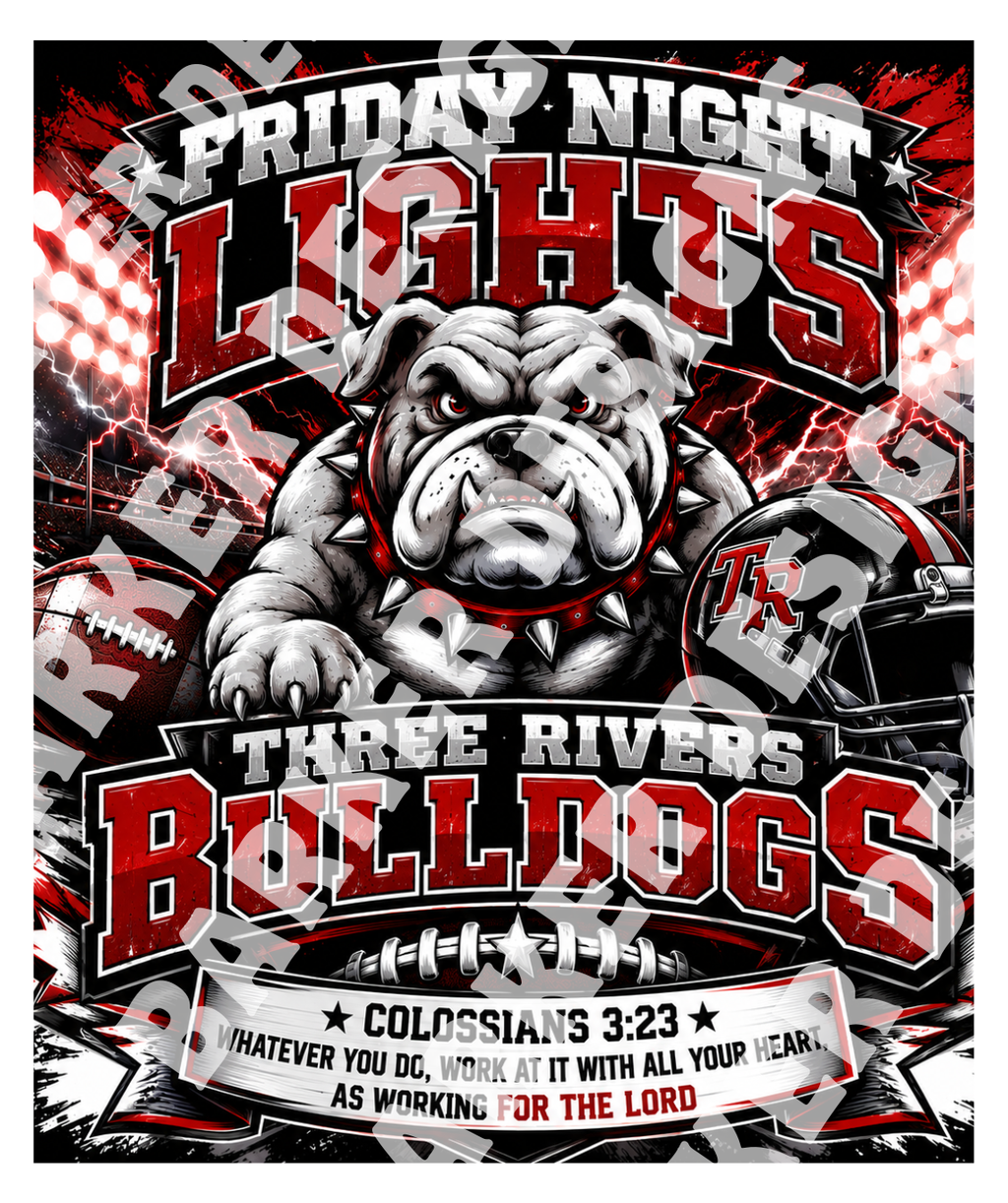 Three Rivers BullDogs—Friday Night Lights Tee